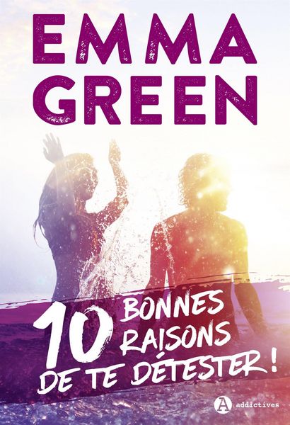 Produktbild: 10 bonnes raisons de te d&eacute;tester