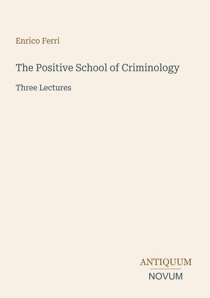 Produktbild: The Positive School of Criminology