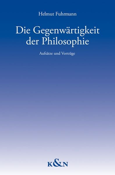 Produktbild: Fuhrmann, H: Gegenw&auml;rtigkeit der Philosophie