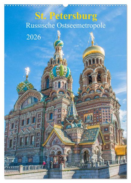 Produktbild: St. Petersburg - Russische Ostseemetropole (Wandkalender 2026 DIN A2 hoch), CALVENDO Monatskalender
