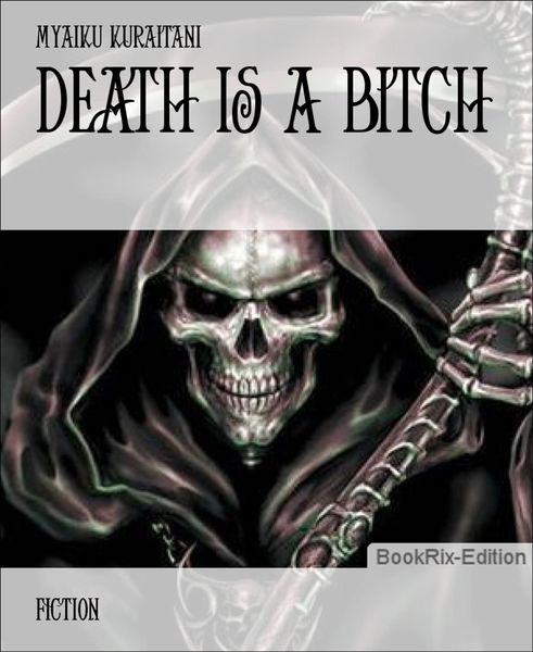 Produktbild: Death is a Bitch