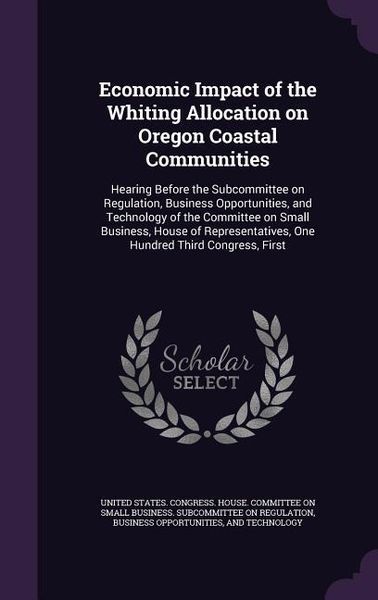 Produktbild: Economic Impact of the Whiting Allocation on Oregon Coastal Communities