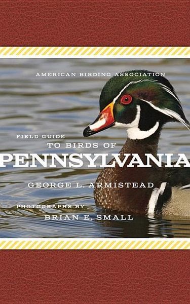 Produktbild: American Birding Association Field Guide to Birds of Pennsylvania