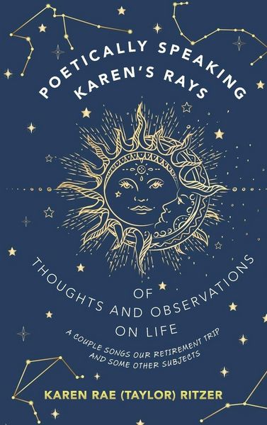 Produktbild: Poetically Speaking Karen's Rays Of Thoughts and Observations On Life