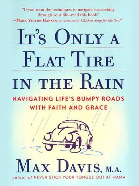 Produktbild: It's Only a Flat Tire in the Rain