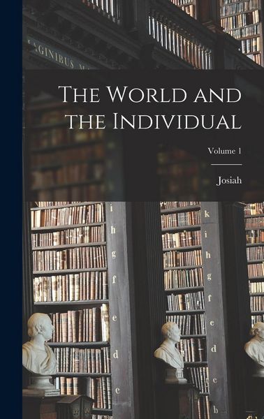 Produktbild: The World and the Individual; Volume 1
