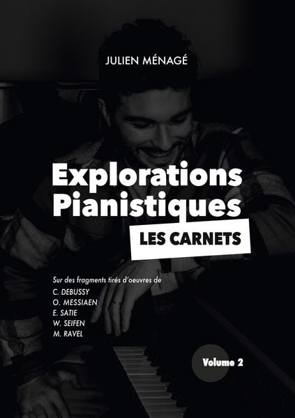 Produktbild: Explorations Pianistiques - Les carnets