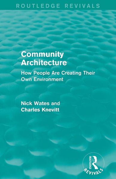 Produktbild: Community Architecture (Routledge Revivals)