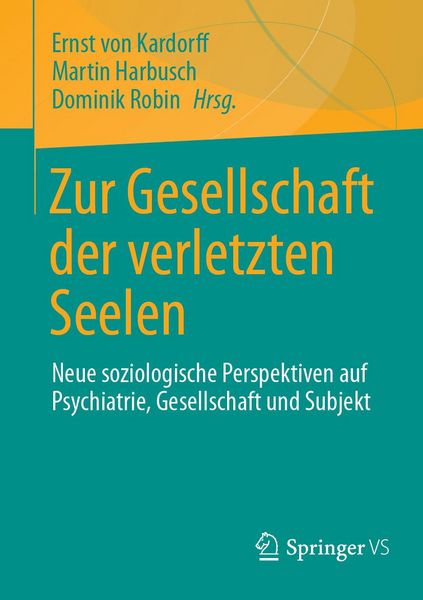 Produktbild: Zur Gesellschaft der verletzten Seelen