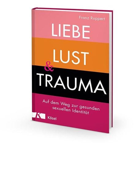 Produktbild: Liebe, Lust und Trauma