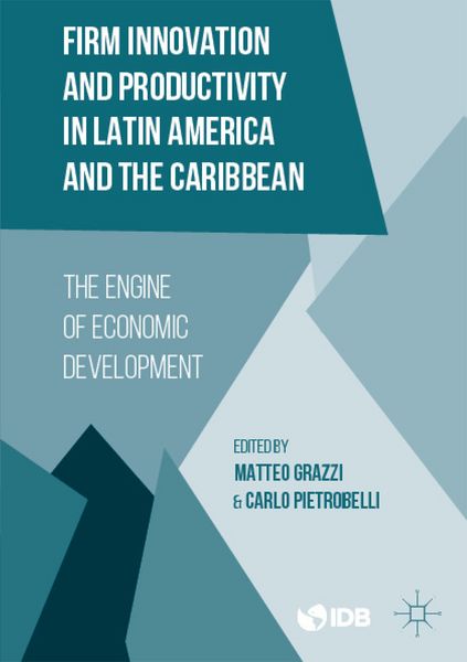 Produktbild: Firm Innovation and Productivity in Latin America and the Caribbean