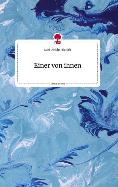 Produktbild: Einer von ihnen. Life is a Story - story.one