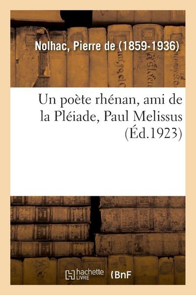 Produktbild: Un po&egrave;te rh&eacute;nan, ami de la Pl&eacute;iade, Paul Melissus