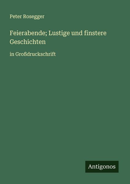 Produktbild: Feierabende; Lustige und finstere Geschichten