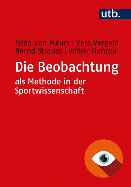 Produktbild: Die Beobachtung als Methode in der Sportwissenschaft