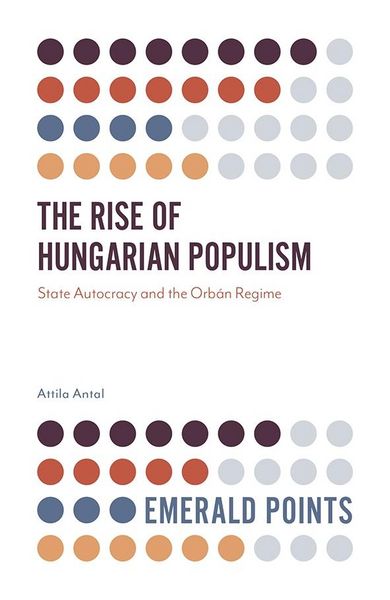 Produktbild: Rise of Hungarian Populism