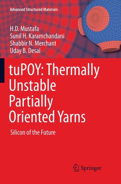 Produktbild: TuPOY: Thermally Unstable Partially Oriented Yarns