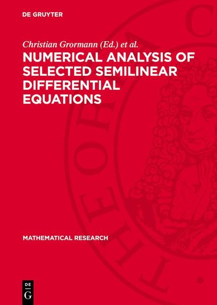 Produktbild: Numerical Analysis of Selected Semilinear Differential Equations
