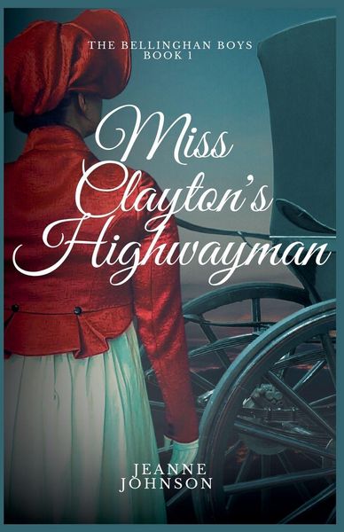 Produktbild: Miss Clayton's Highwayman