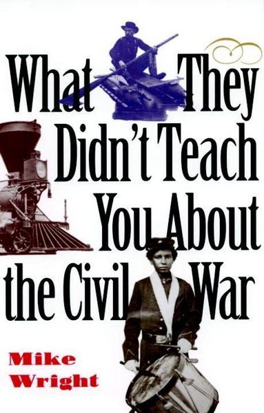 Produktbild: What They Didn't Teach You About the Civil War
