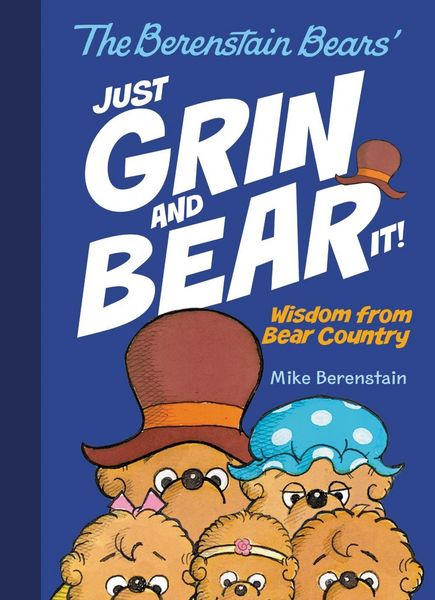 Produktbild: The Berenstain Bears Just Grin and Bear It!