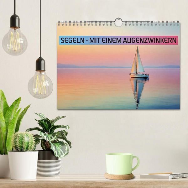 Produktbild: Segeln - mit einem Augenzwinkern (Wandkalender 2027 DIN A4 quer), CALVENDO Monatskalender