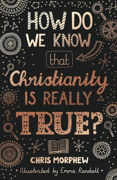 Produktbild: How Do We Know That Christianity Is Really True?