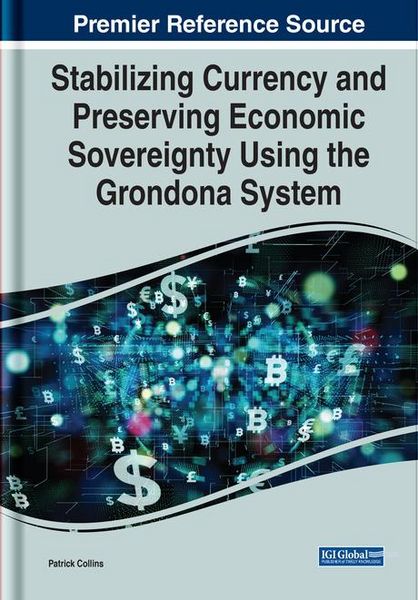 Produktbild: Stabilizing Currency and Preserving Economic Sovereignty Using the Grondona System