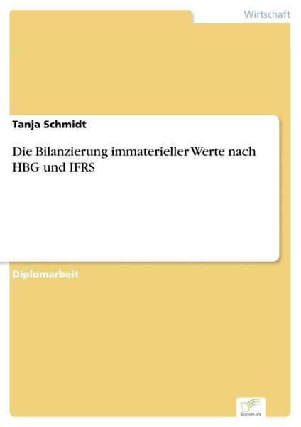 Produktbild: Die Bilanzierung immaterieller Werte nach HBG und IFRS