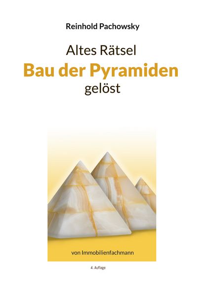Produktbild: Altes R&auml;tsel Bau der Pyramiden gel&ouml;st