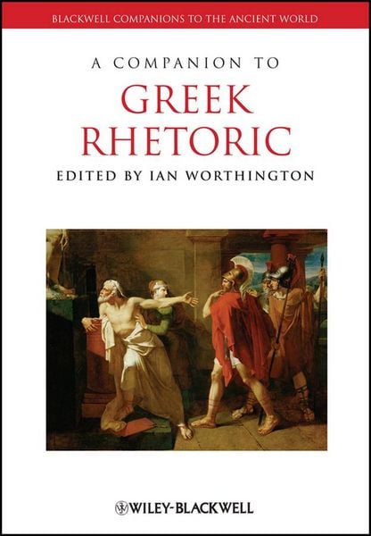 Produktbild: A Companion to Greek Rhetoric