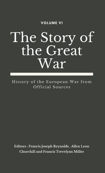 Produktbild: The Story of the Great War, Volume VI (of VIII)