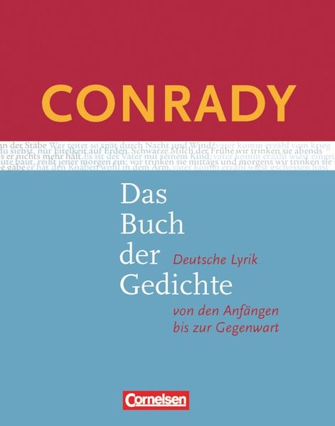 Conrady: Das Buch der Gedichte - Deutsche Lyrik von den Anfängen bis zur Gegenwart. Aktuelle Ausgabe