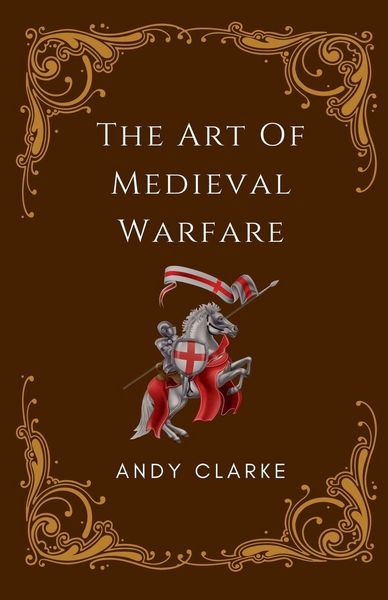 Produktbild: The Art of Medieval Warfare