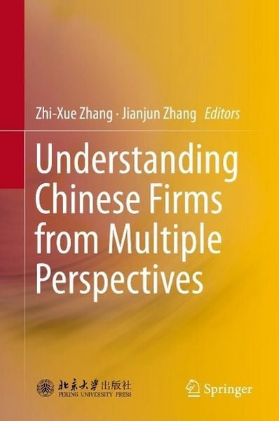 Produktbild: Understanding Chinese Firms from Multiple Perspectives