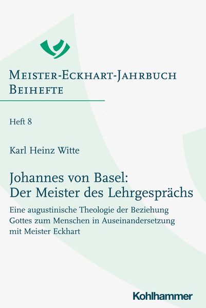 Produktbild: Johannes von Basel: Der Meister des Lehrgespr&auml;chs