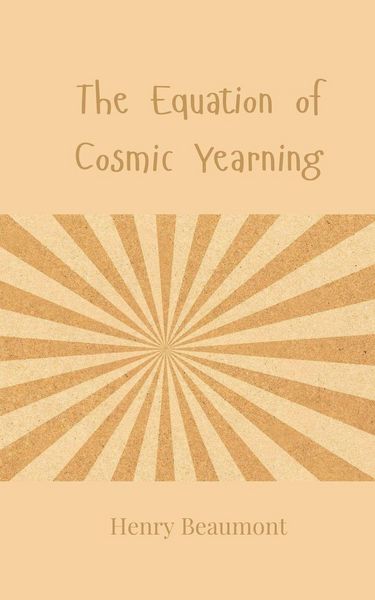 Produktbild: The Equation of Cosmic Yearning