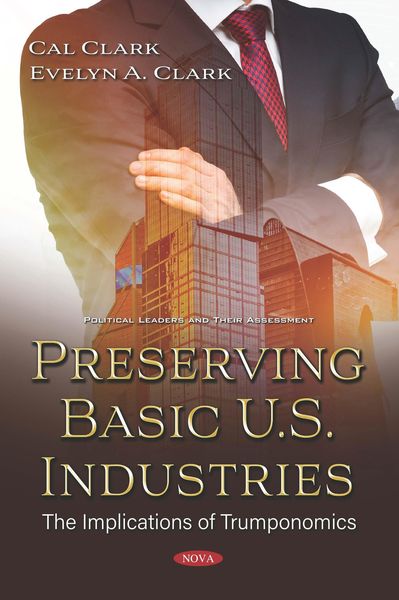 Produktbild: Preserving Basic U.S. Industries: The Implications of Trumponomics