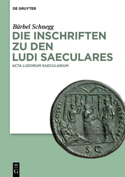 Produktbild: Die Inschriften zu den Ludi saeculares