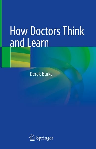 Produktbild: How Doctors Think and Learn