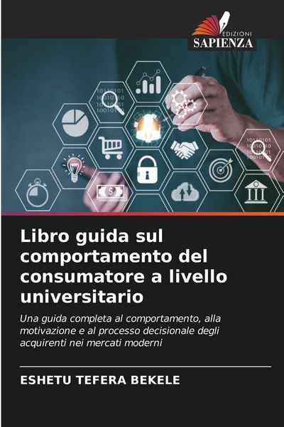 Produktbild: Libro guida sul comportamento del consumatore a livello universitario