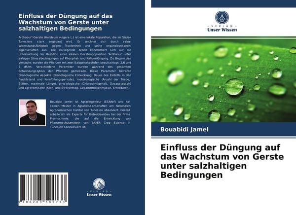Einfluss der Düngung auf das Wachstum von Gerste unter salzhaltigen Bedingungen, Taschenbuch von Bouabidi Jamel, Verlag Unser Wissen,