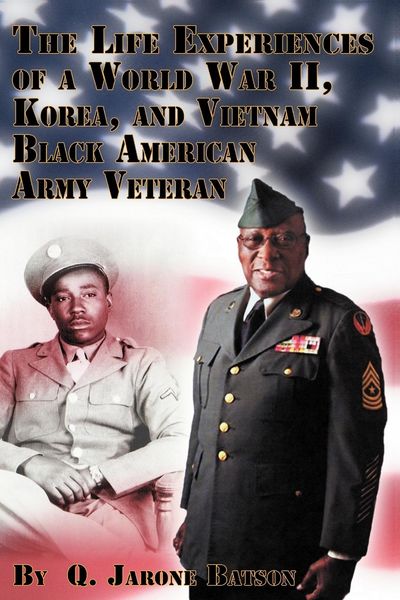 Produktbild: The Life Experiences of a World War II, Korea, and Vietnam Black American Army Veteran