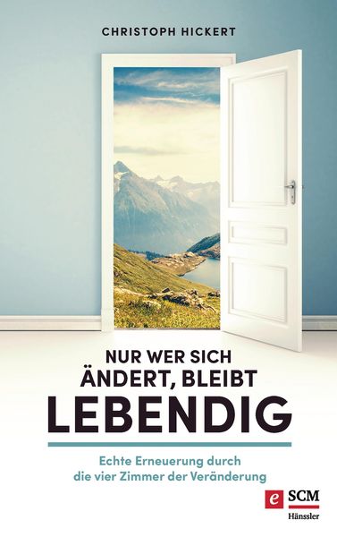 Produktbild: Nur wer sich &auml;ndert, bleibt lebendig