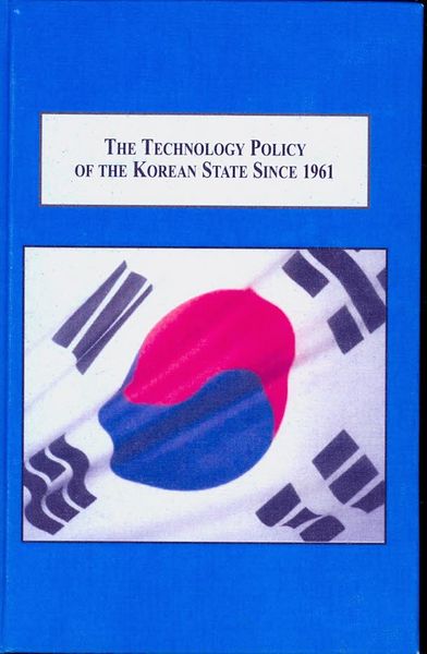 Produktbild: The Technology Policy of the Korean State Since 1961