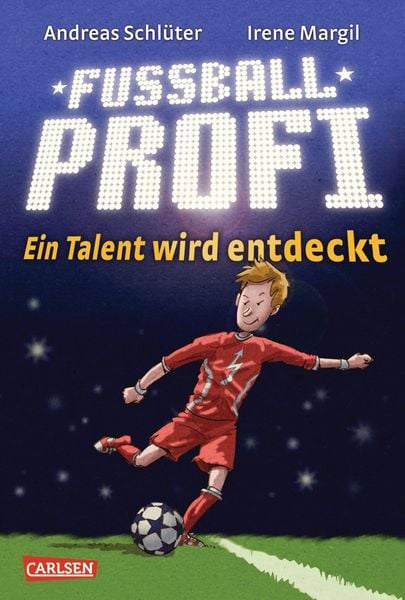 Produktbild: Ein Talent wird entdeckt / Fu&szlig;ballprofi Band 1
