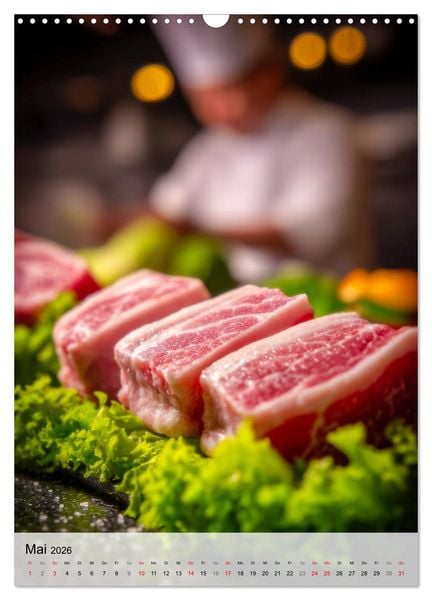 Produktbild: Saftiges Fleisch - Steaks f&uuml;r Genie&szlig;er und Fleischliebhaber (Wandkalender 2026 DIN A3 hoch), CALVENDO Monatskalender