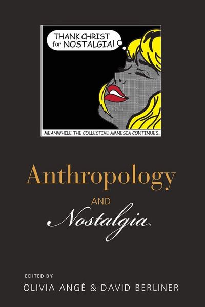 Produktbild: Anthropology and Nostalgia