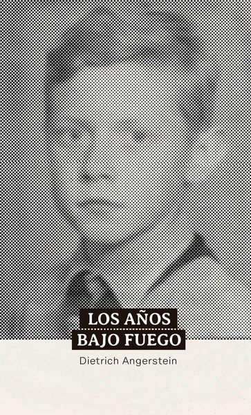 Produktbild: Los a&ntilde;os bajo fuego