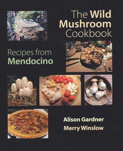 Produktbild: The Wild Mushroom Cookbook